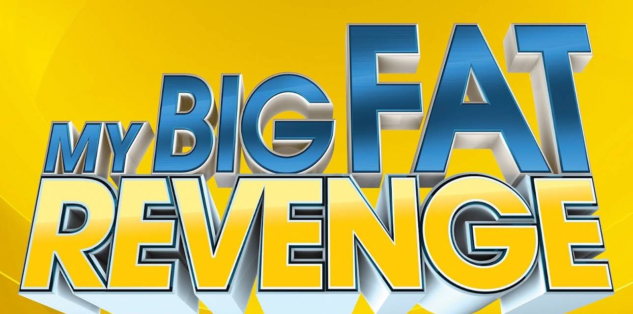 My Big Fat Revenge
