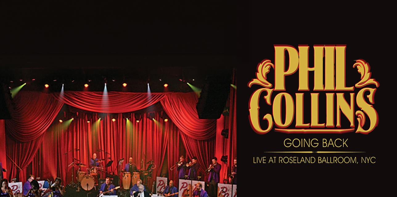 Phil Collins - Going Back - Live at Roseland Ballroom, NYC (2010)