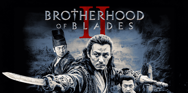 Brotherhood of Blades 2 (2017)