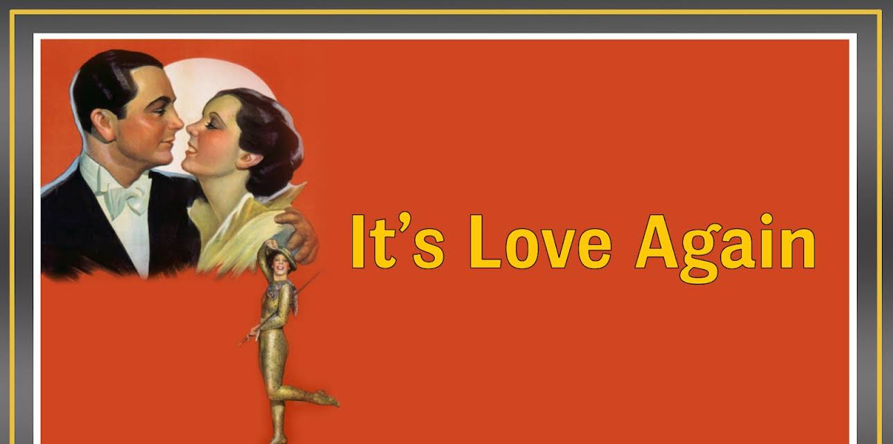 It's Love Again (1936)