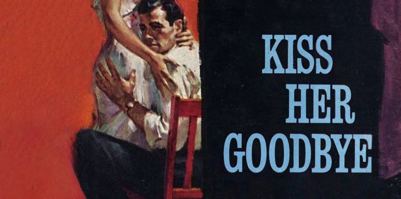 Kiss Her Goodbye (1959)