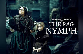 Catherine Cookson's The Rag Nymph: Episode 2