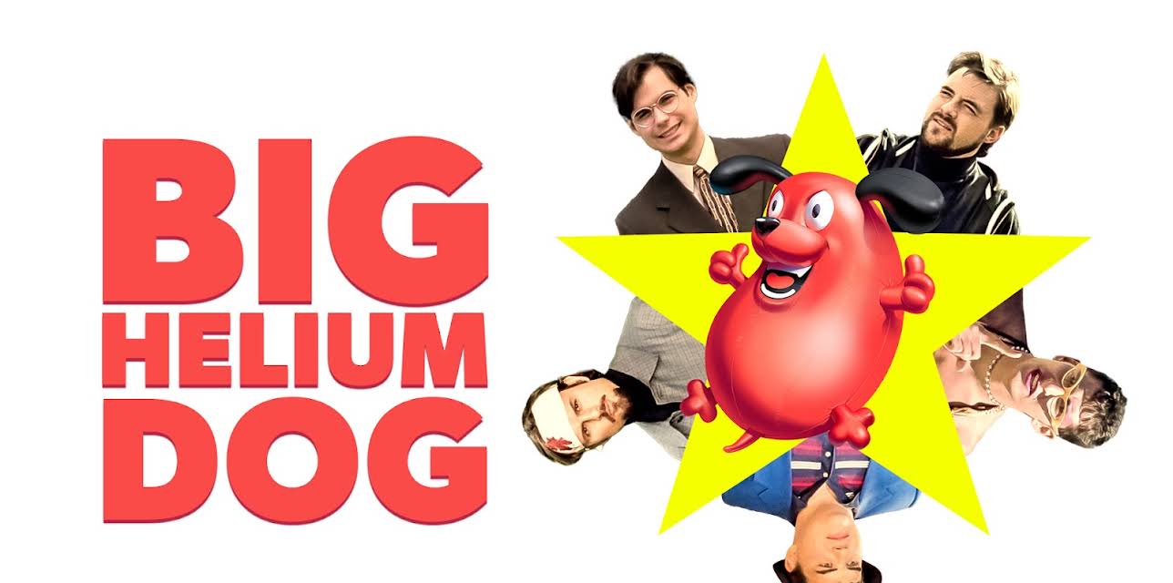 Big Helium Dog (2025)
