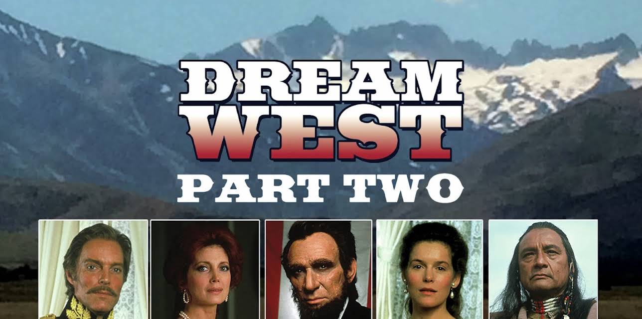 Dream West: Part 2 (2014)