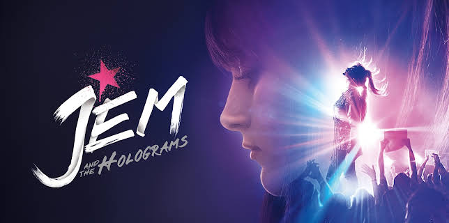 Jem and the Holograms (2015)