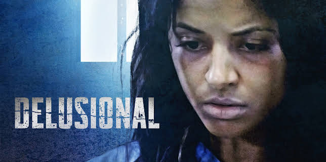 Delusional (2022)