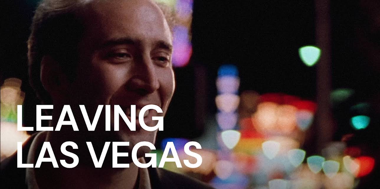 Leaving Las Vegas (1995)