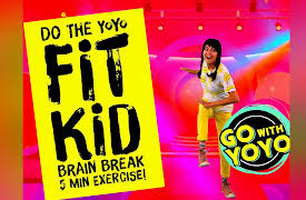 Go with YoYo!  Exercise, Yoga and Mindfulness for Kids: Do the YOYO! Fit Kid Brain Break - Go with YoYo