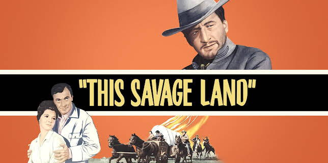 This Savage Land (1969)