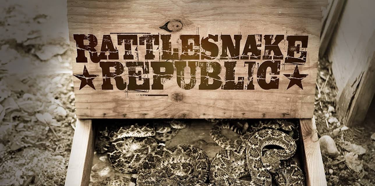 Rattlesnake Republic Season 1