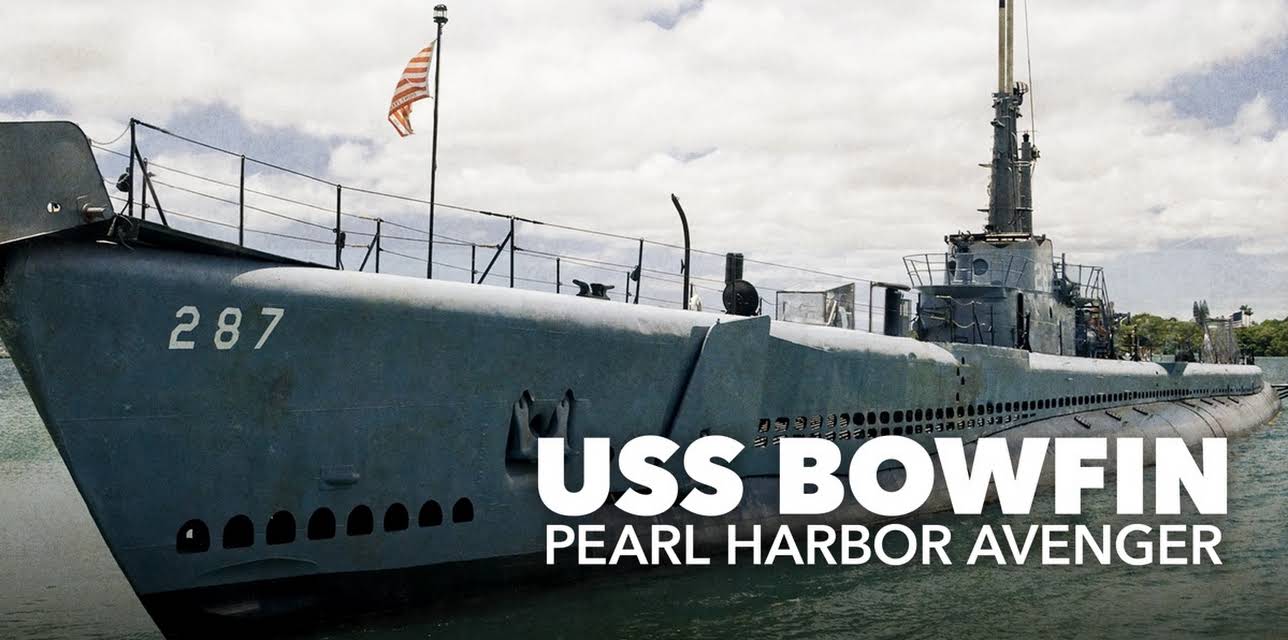 USS Bowfin: Pearl Harbor Avenger