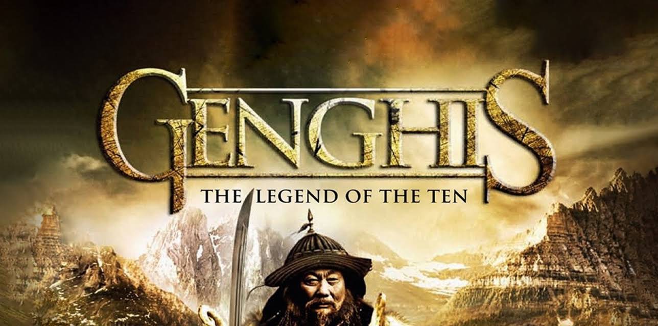 Genghis: The Legend of the Ten (2012)