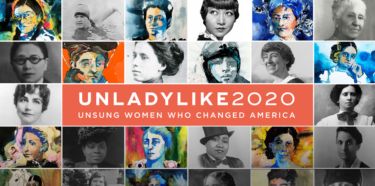 Unladylike2020: Unsung Women Who Changed America, Season 1