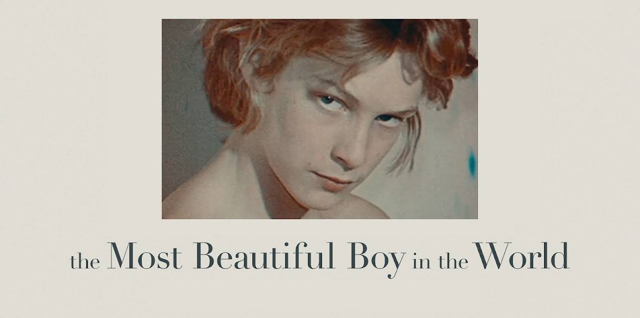 The Most Beautiful Boy In The World (2021)