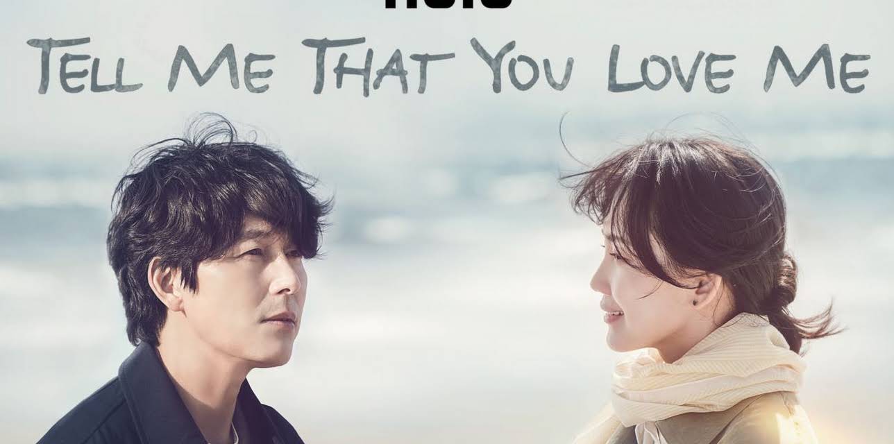 Tell Me That You Love Me (Series) (2023)