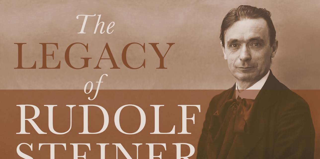 The Legacy of Rudolf Steiner (2014)