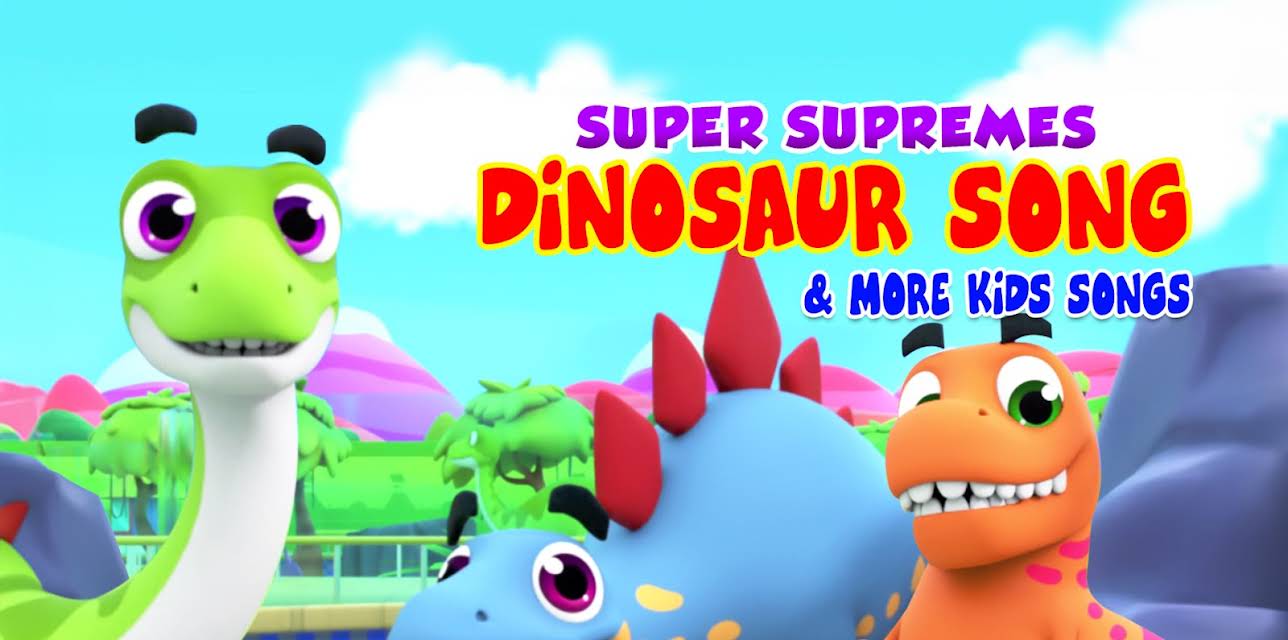Super Supremes Dinosaur Song & More Kids Songs (2019)