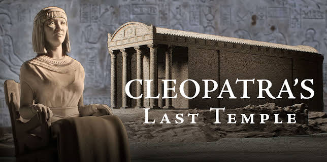 Cleopatra's Last Temple (2025)
