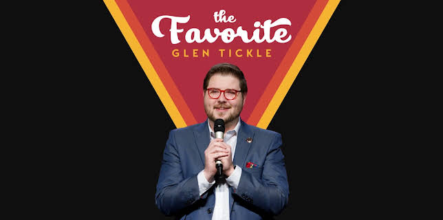 Glen Tickle: The Favorite (2021)