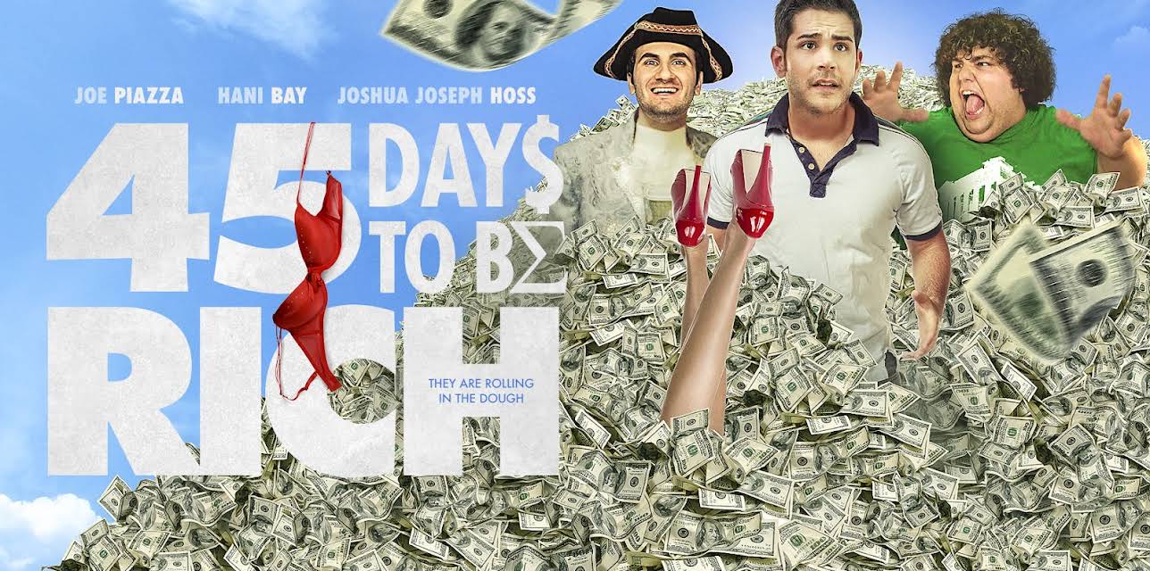 45 Days To Be Rich (2021)