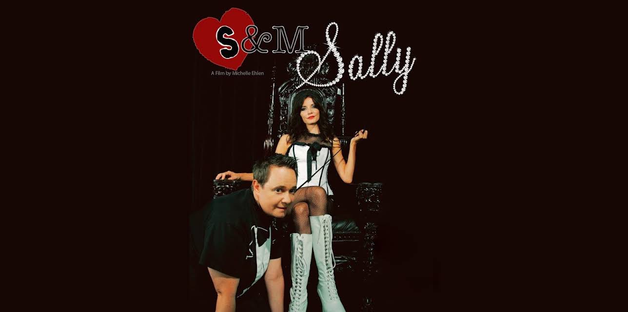 S&M Sally (2017)