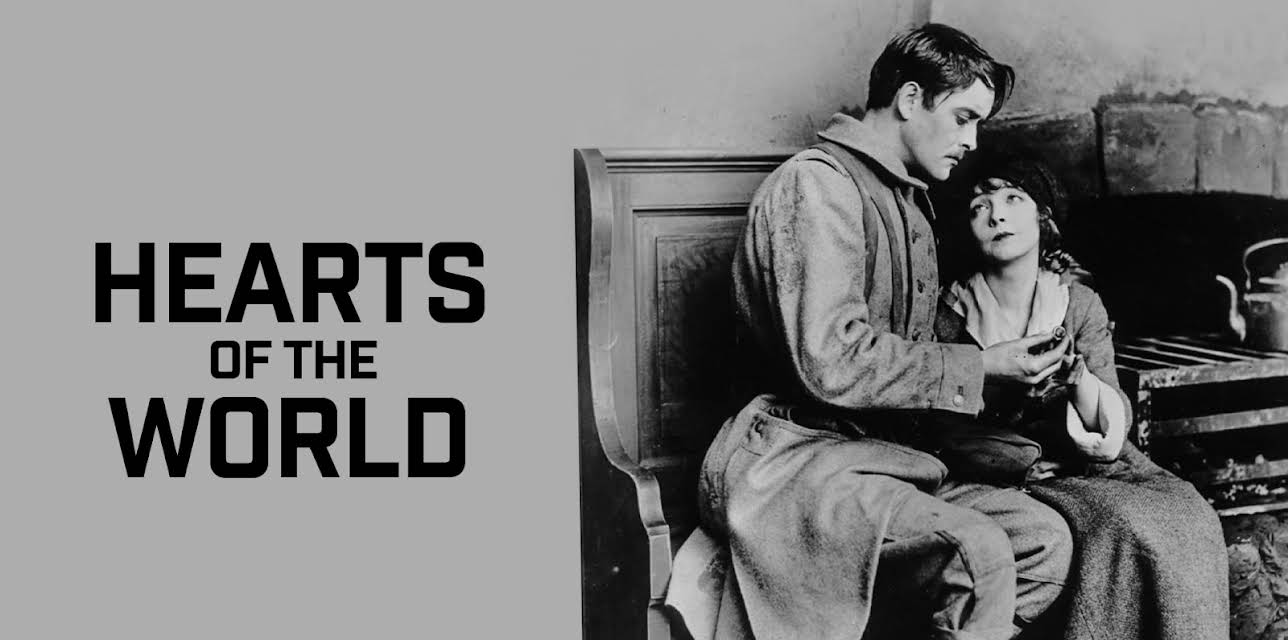 Hearts Of The World (1918)