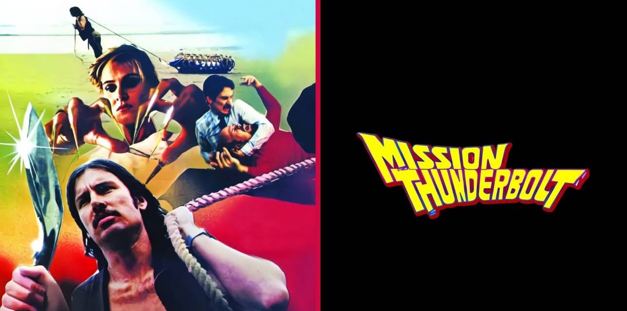 Mission Thunderbolt (1983)