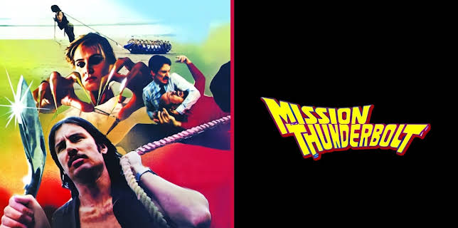 Mission Thunderbolt (1983)