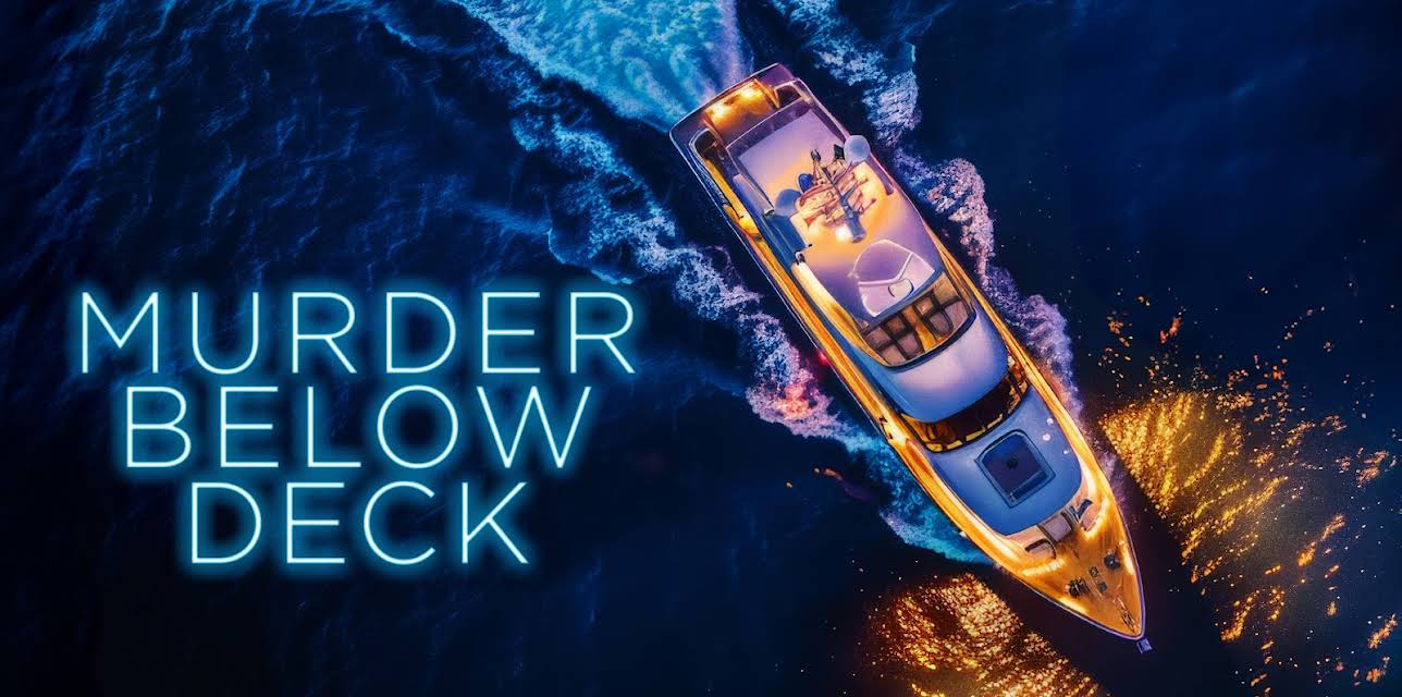 Murder Below Deck (2024)