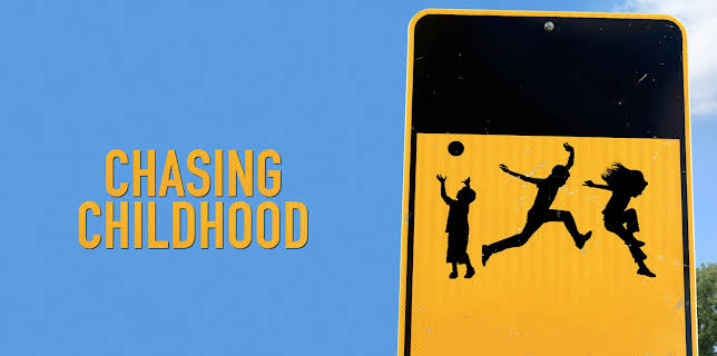 Chasing Childhood (2021)