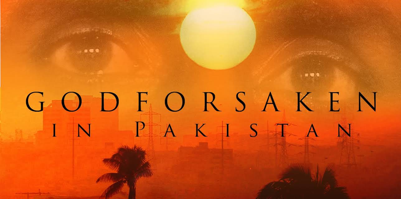 Godforsaken in Pakistan (2007)