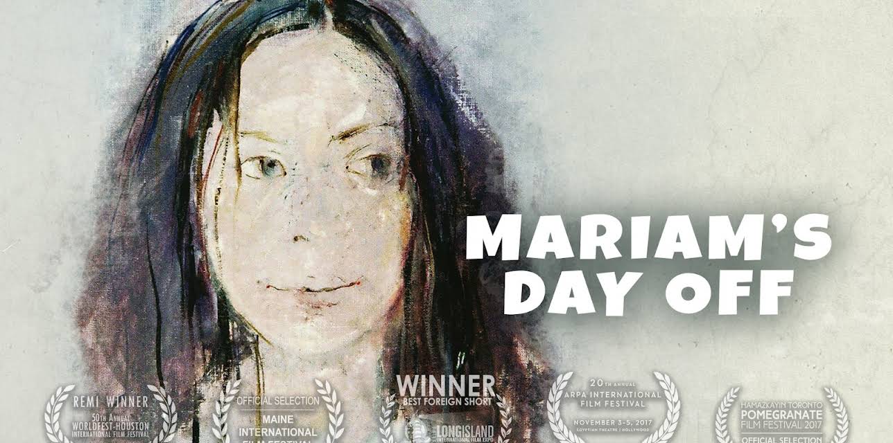 Mariam's Day Off [English Subtitled] (2017)