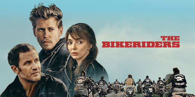 The Bikeriders (2024)