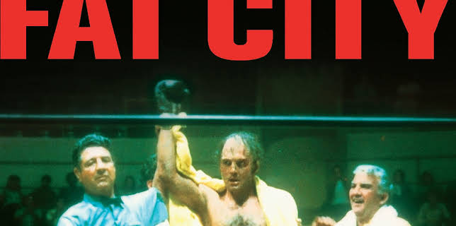 Fat City (1972)