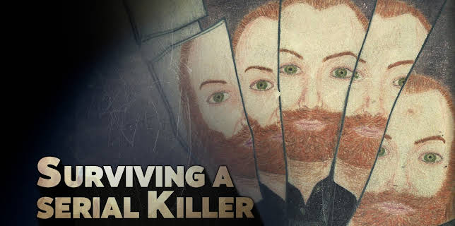 Surviving a Serial Killer