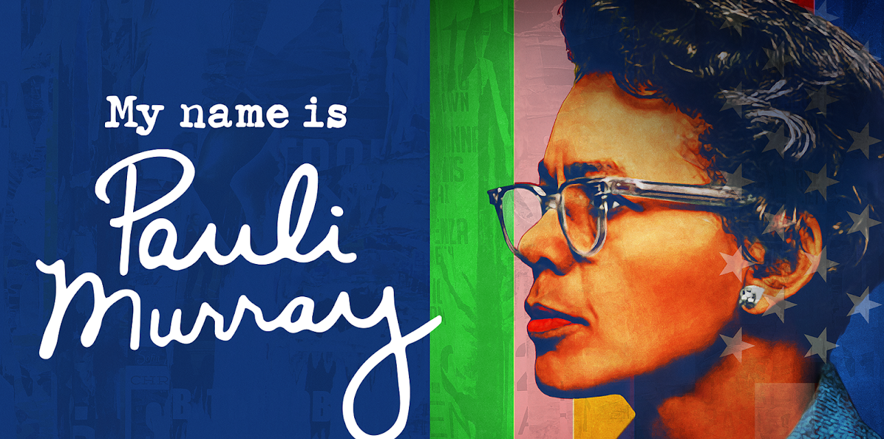 My Name is Pauli Murray (2021)
