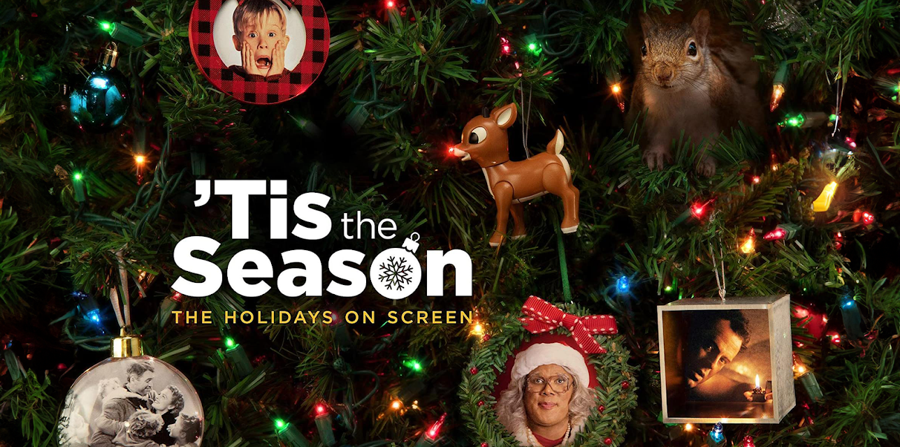 Tis The Season:The Holidays on Screen: Season 1