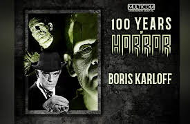 100 Years of Horror: Boris Karloff