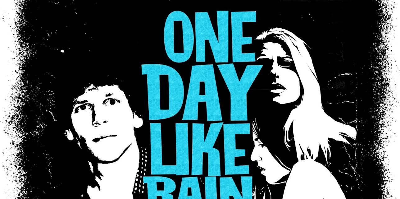 One Day Like Rain (2007)