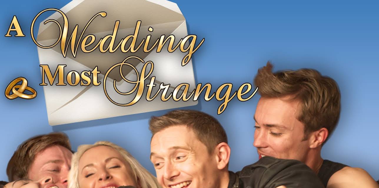 A Wedding Most Strange (2012)