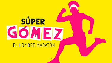 23:00: SÚPER GÓMEZ, EL HOMBRE MARATÓN (ESTRENO) | Cuatro | 7/30 2026