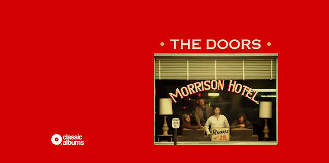 The Doors - Morrison Hotel (2022)