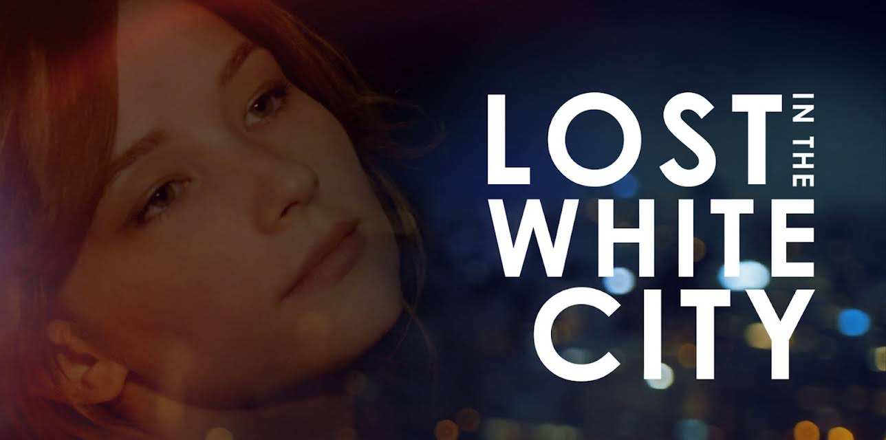 Lost In The White City (2015)