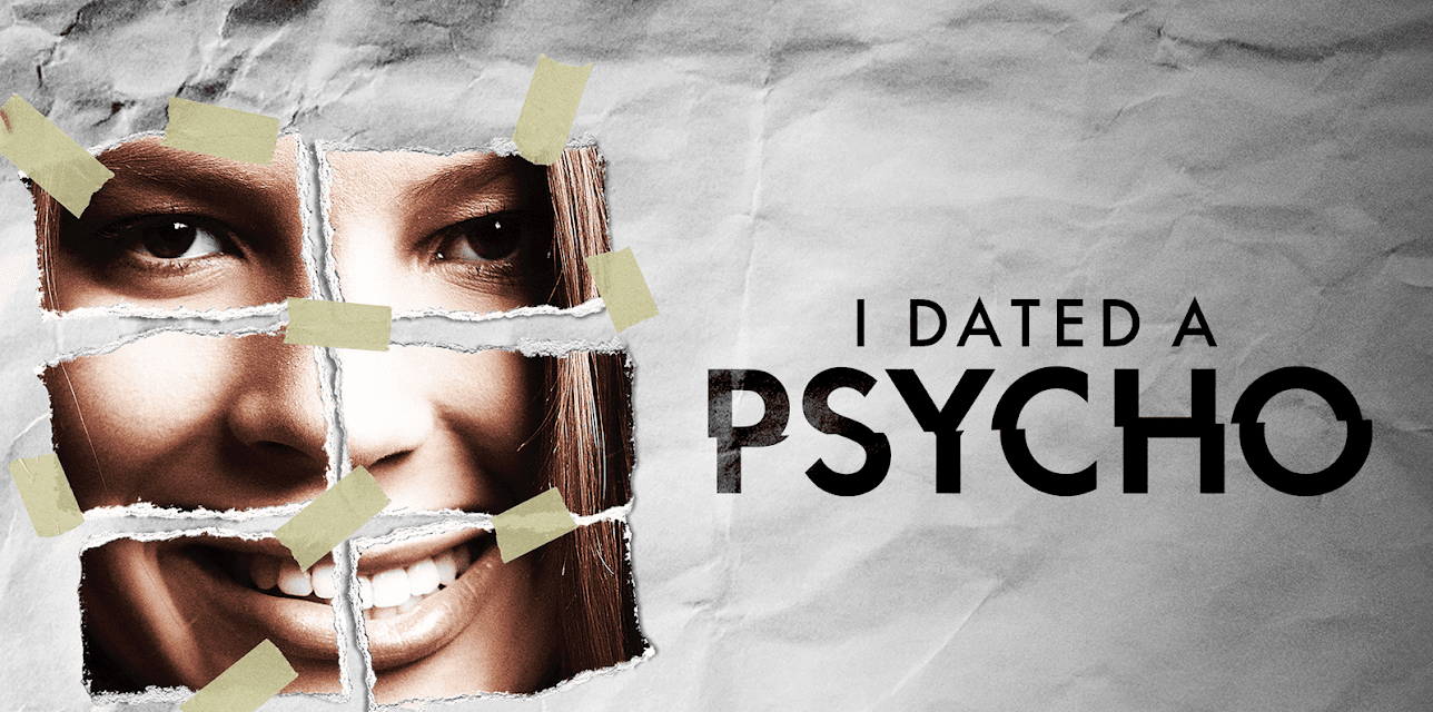 I Dated a Psycho, Season 1