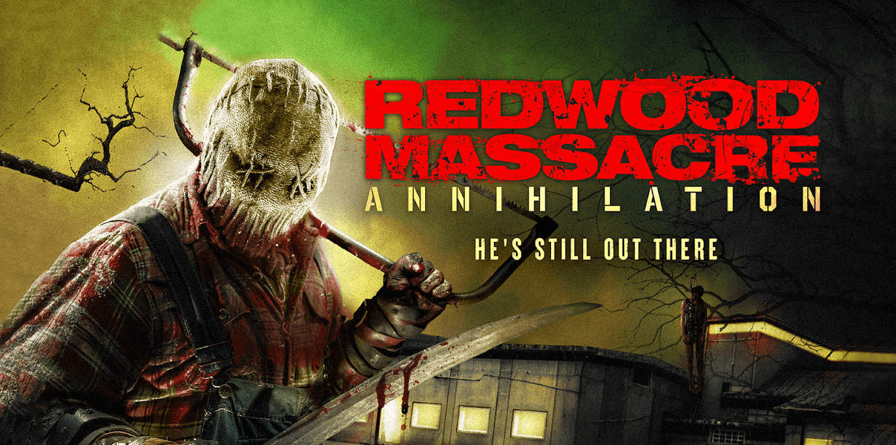 Redwood Massacre: Annihilation (2020)