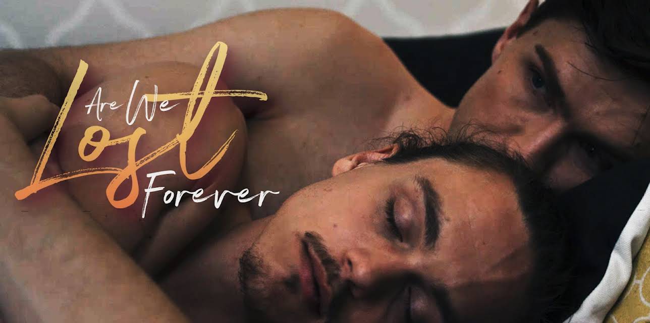 Are We Lost Forever (2020)