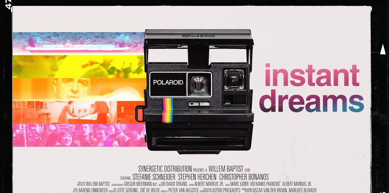 Instant Dreams (2018)