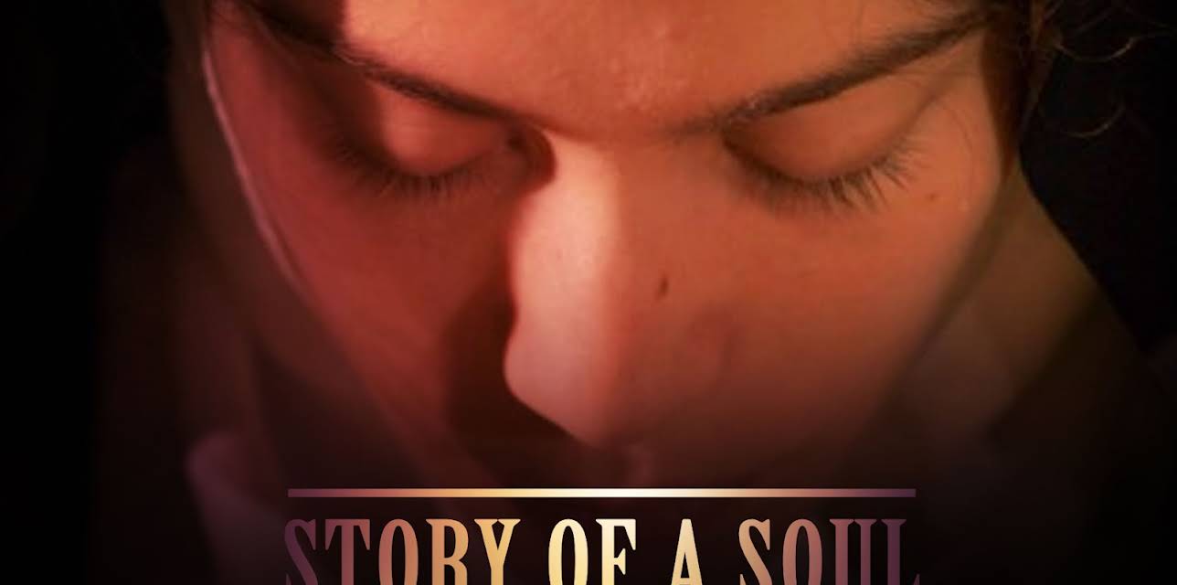 Story of a Soul (2026)