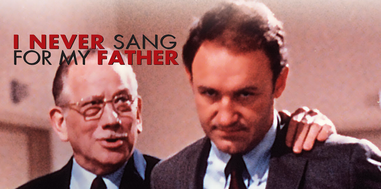 I Never Sang For My Father (1970)