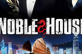 Noble House Season 1: Noble House Ep.1
